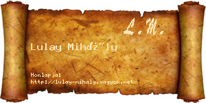 Lulay Mihály névjegykártya